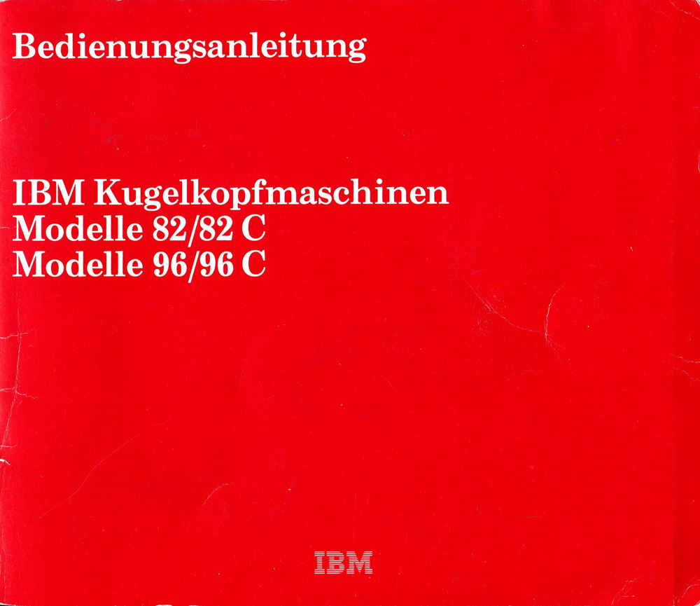 IBM Kugelkopfmaschinen Bedienungsanleitung