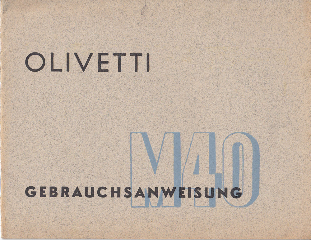 Olivetti M40 Gebrauchsanleitung